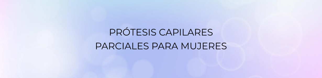 Prótesis Capilares Parciales